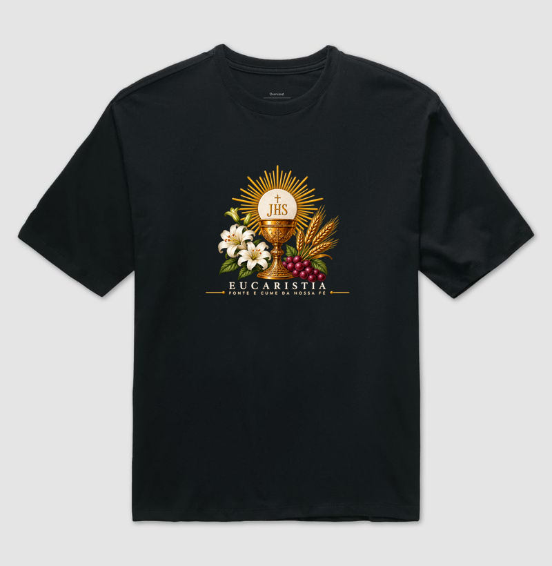 Camiseta Oversized Eucaristia, fonte e cume da nossa fé - Imagem 2