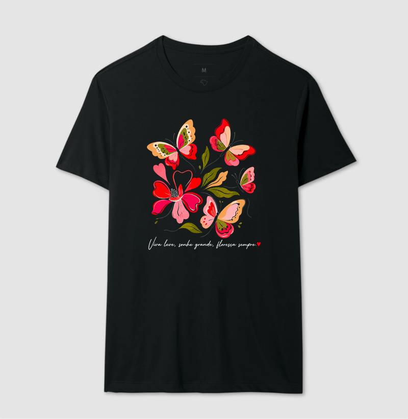 Camiseta Viva leve, Sonhe grande, Floresça sempre. - Imagem 2