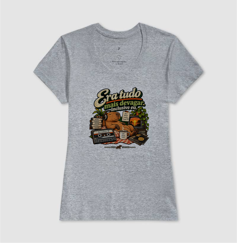 ERA TUDO MAIS DEVAGAR. INCLUSIVE EU - Modo Capivara - Camiseta - Imagem 11
