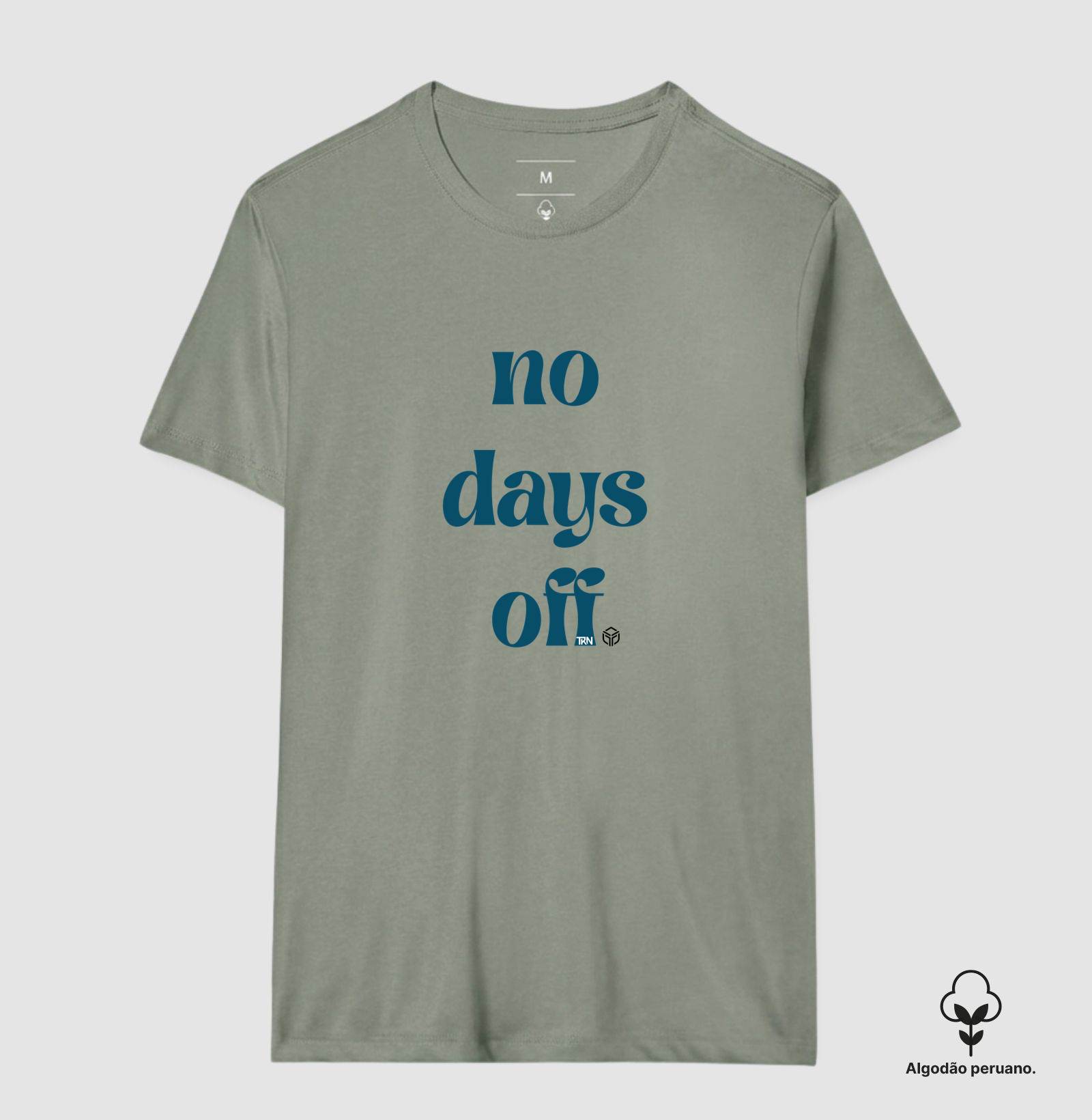 No Days Off - TRN | Camiseta de Algodão Peruano - Imagem 3