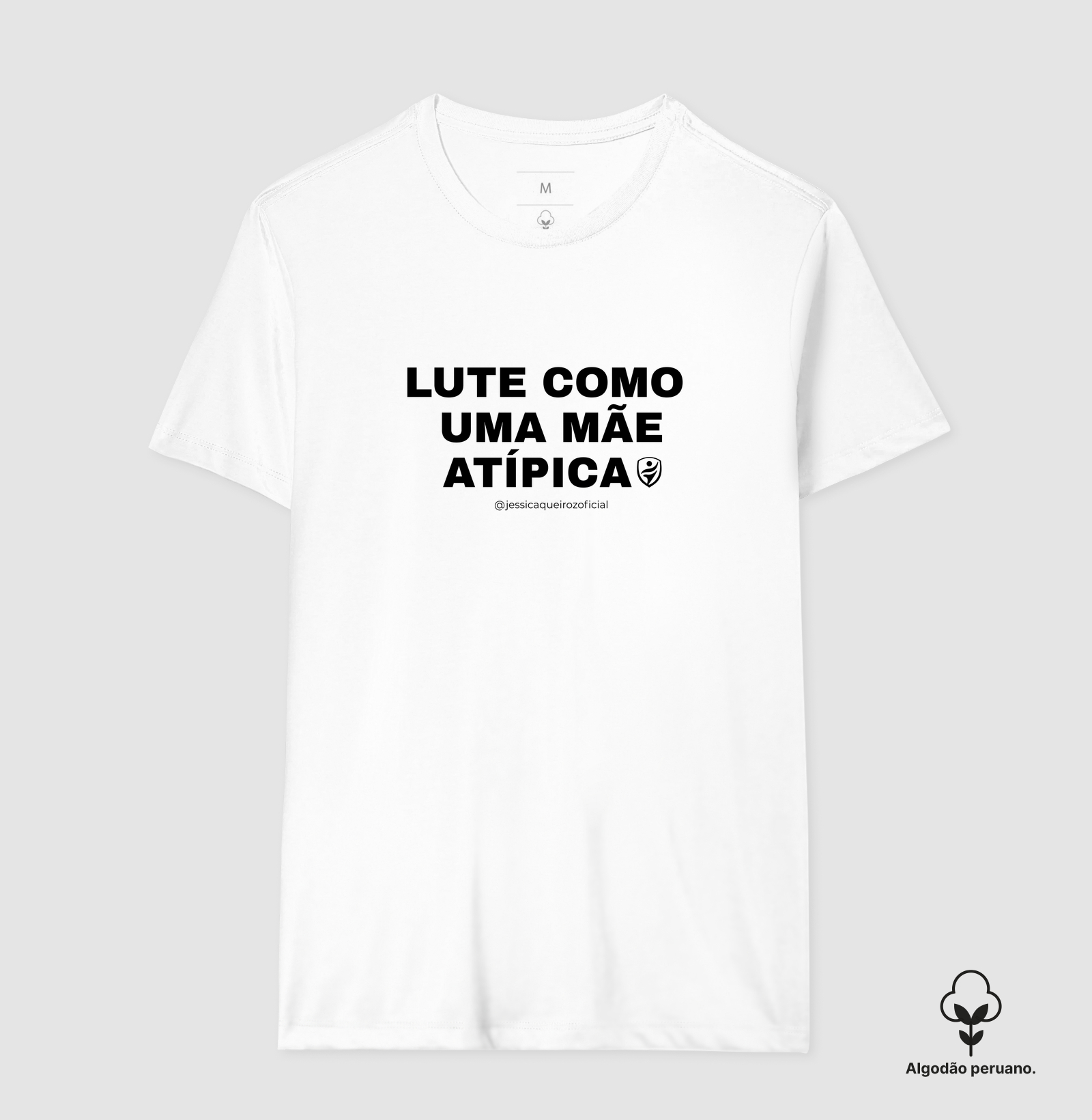 Lute como uma Mãe Atípica - Algodão Peruano - Imagem 2