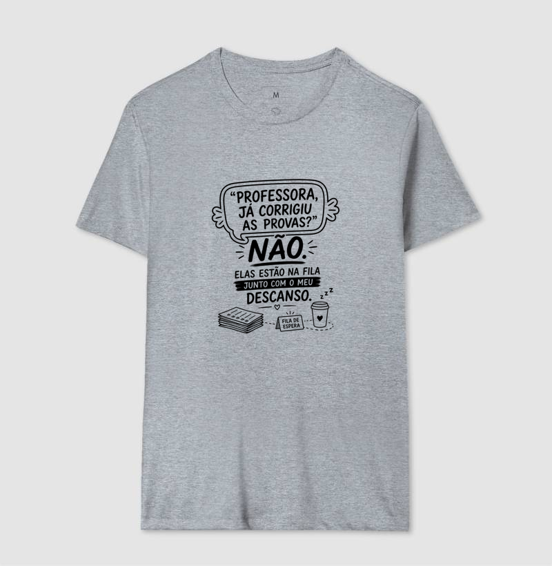 Camiseta Feminina Algodão Corrigiu As Provas  - Imagem 8