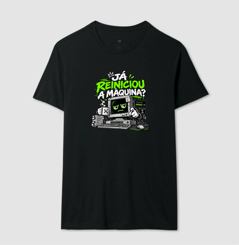 Já Reiniciou a Máquina? | Humor TI e Suporte - Imagem 3