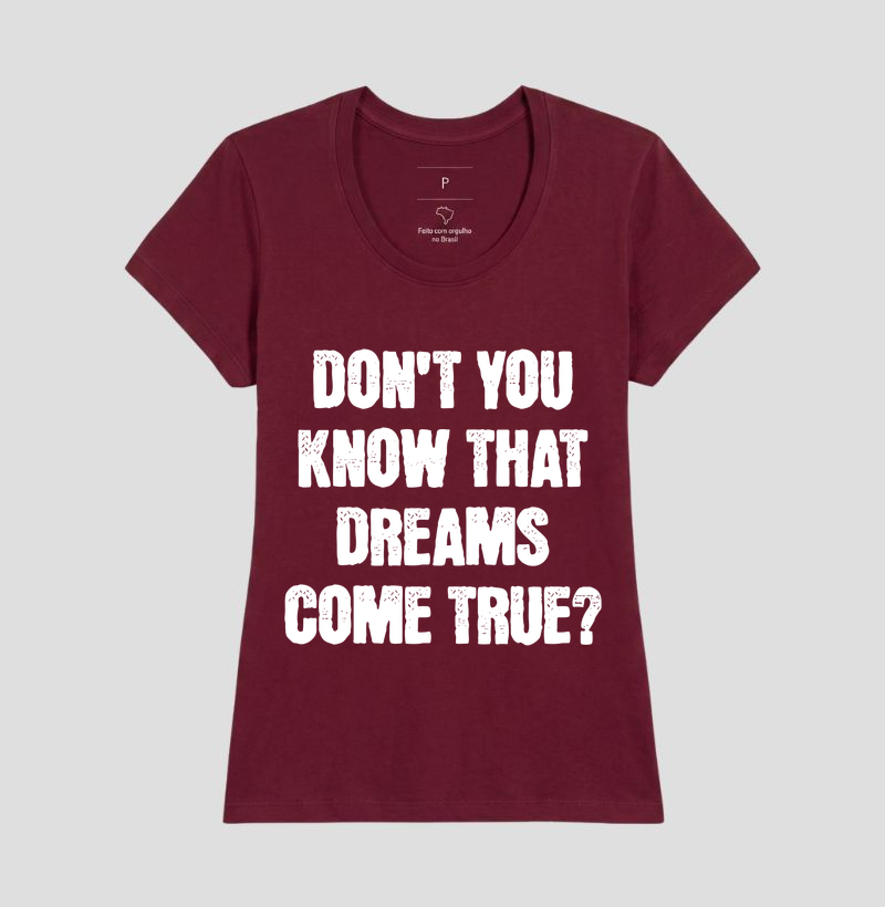 Dreams Come True - branco - Imagem 17