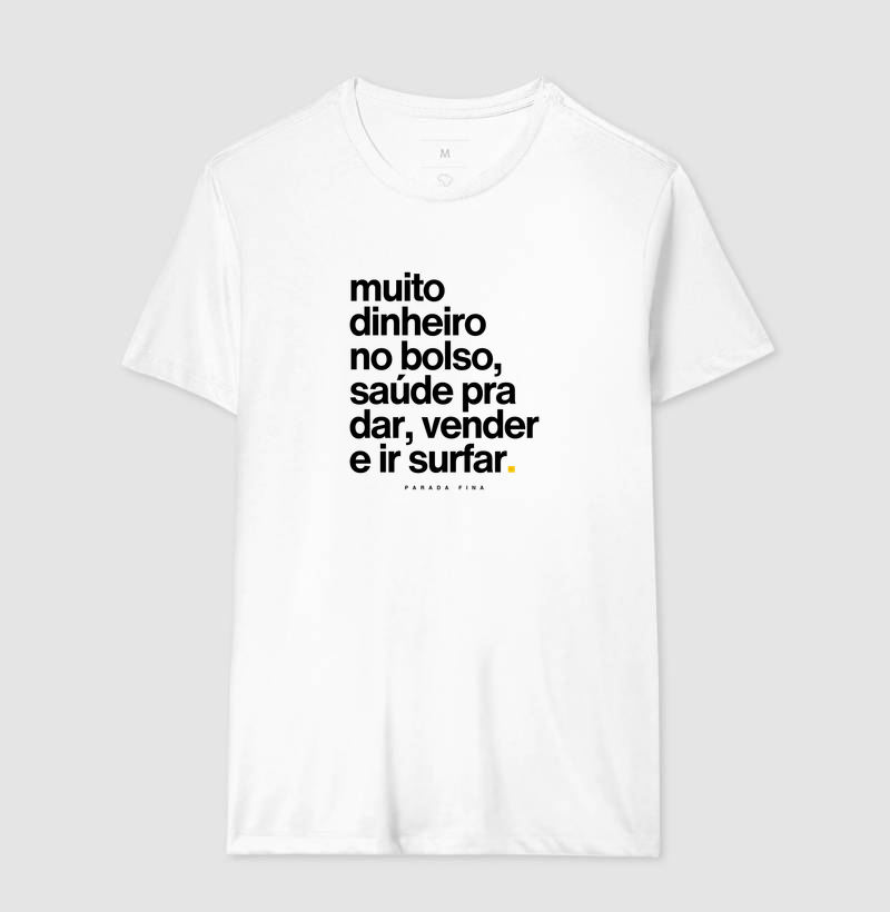muito dinheiro no bolso, saúde pra dar, vender e ir surfar. - Imagem 5