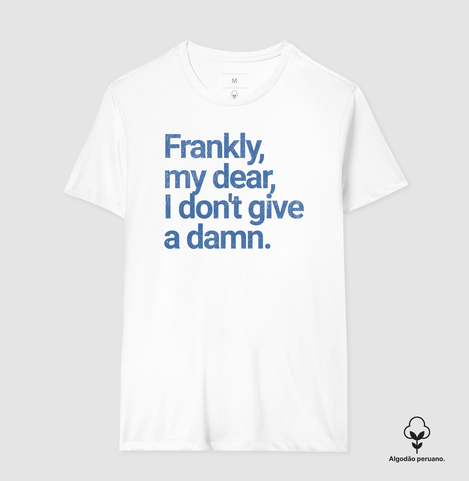 Frankly, my dear, I don't give a damn - Imagem 4