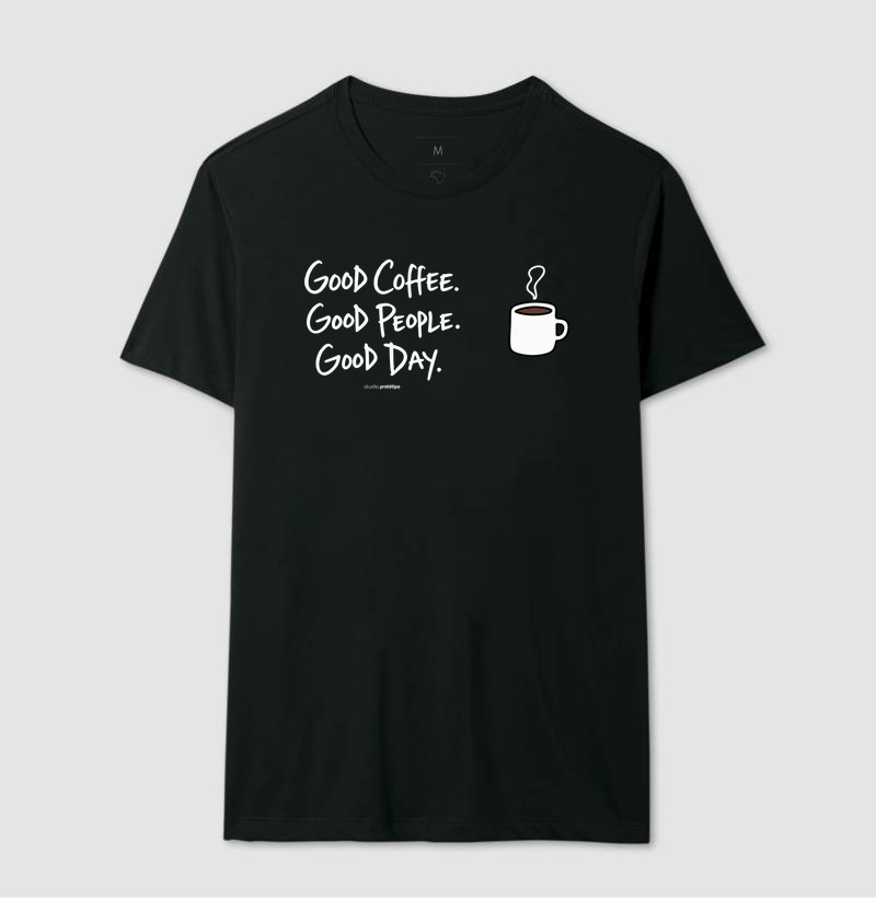 Good Coffee, Good People, Good Day - Imagem 2