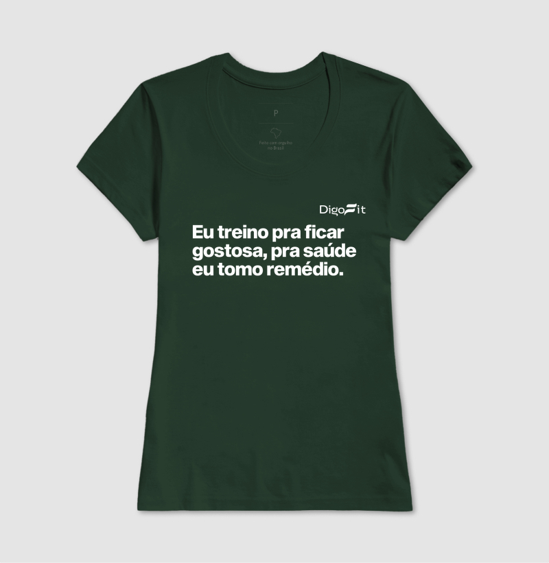 CAMISETA ACADEMIA EU TREINO PRA FICAR GOSTOSA - Imagem 13