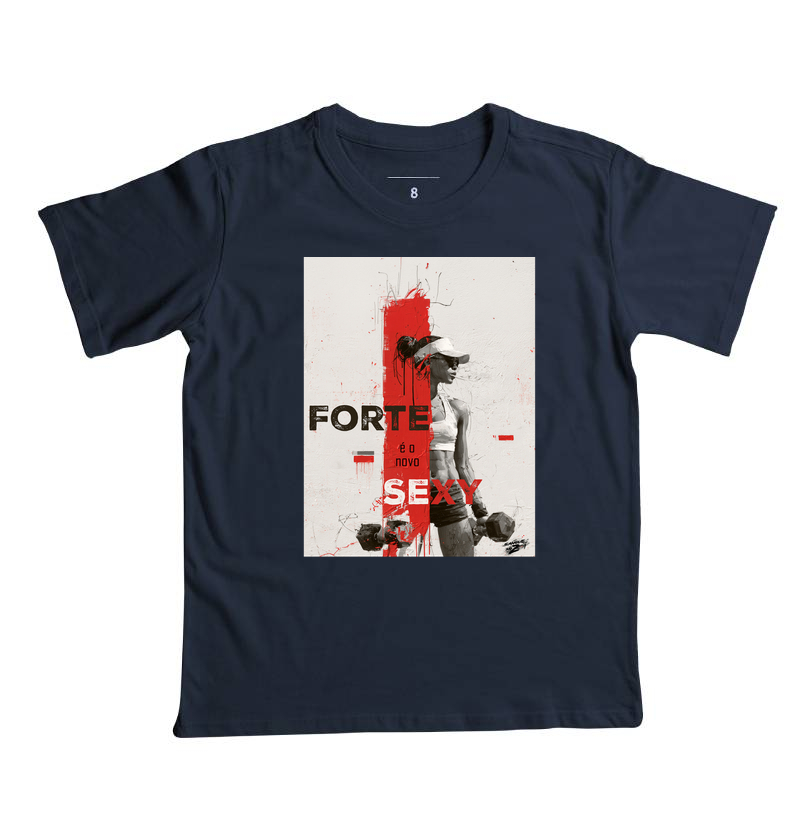 "FORTE é o novo SEXY" 03 - Imagem 2