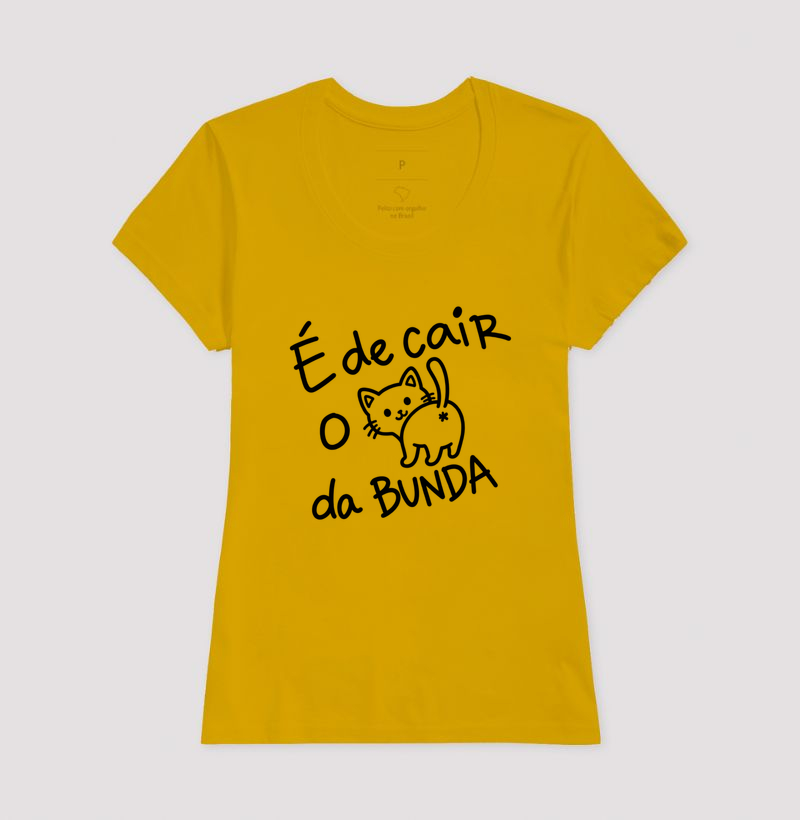 Camiseta É de Cair o C* da Bunda (estampa G) - Imagem 15