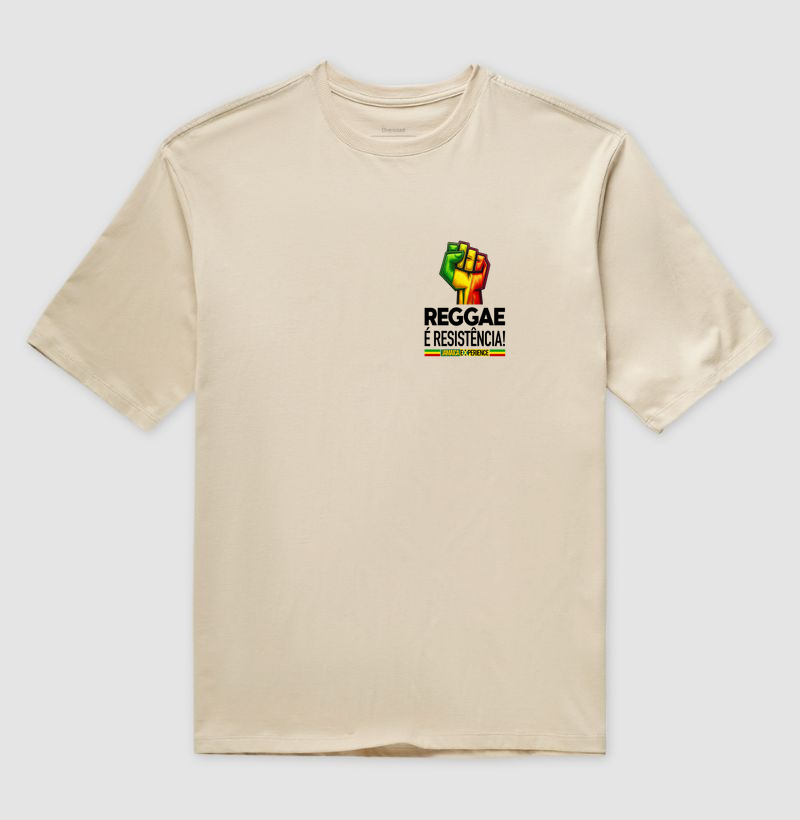 Reggae é resistência! (peito)