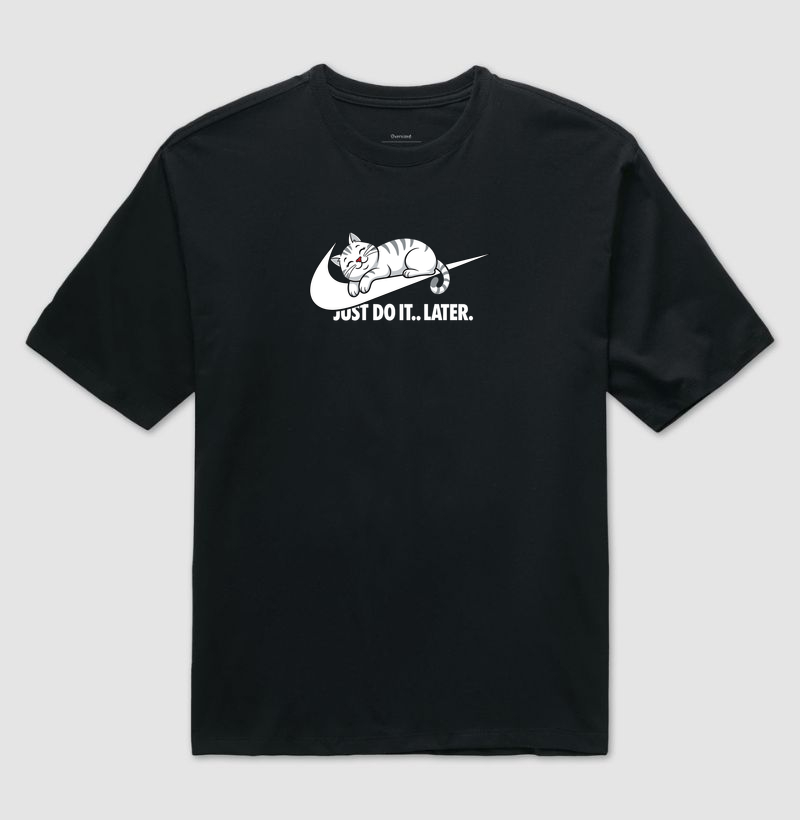 Just Do It.. Later - Imagem 2