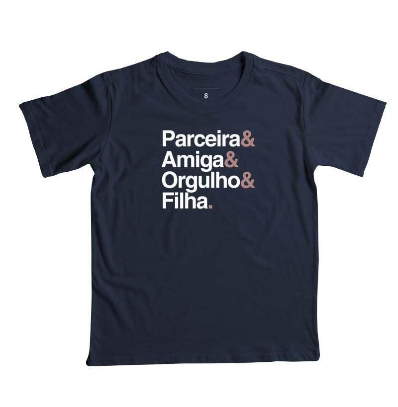 Parceira, amiga, orgulho, filha - Imagem 7