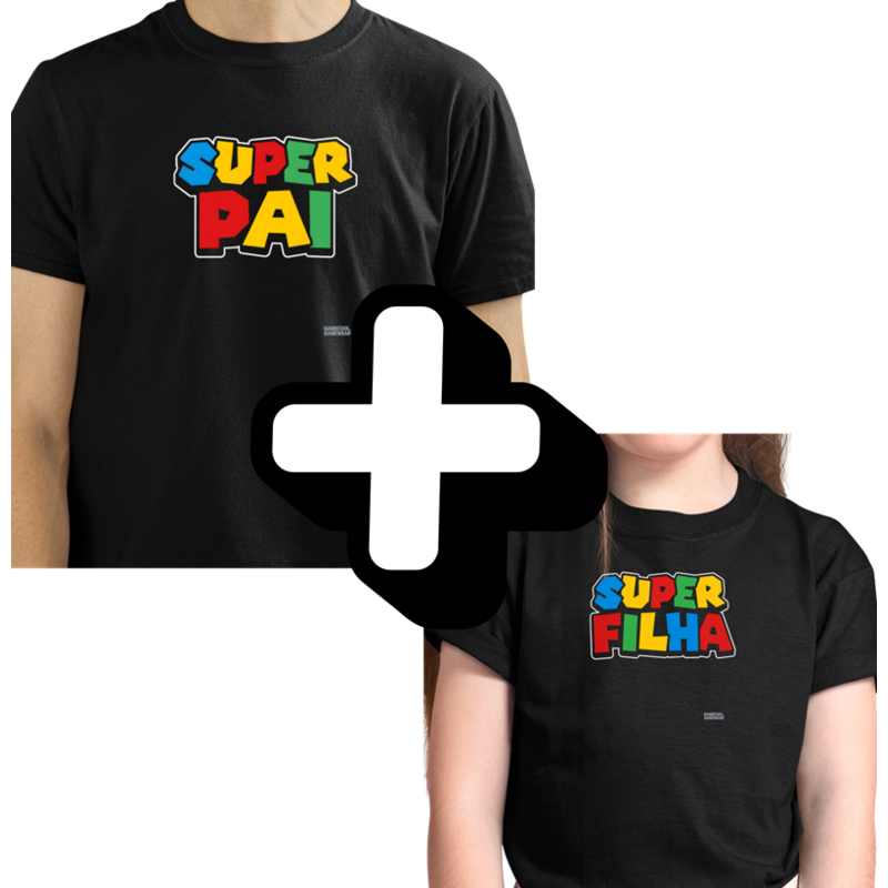 Super Pai + Super Filha
