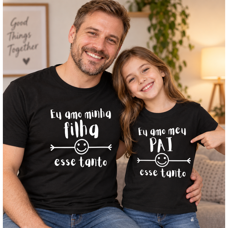 Kit Amor Desse Tamanho — Pai + Filha