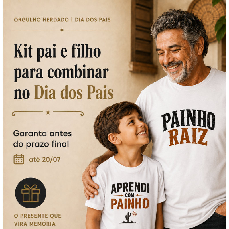 Orgulho Herdado | Dia dos Pais