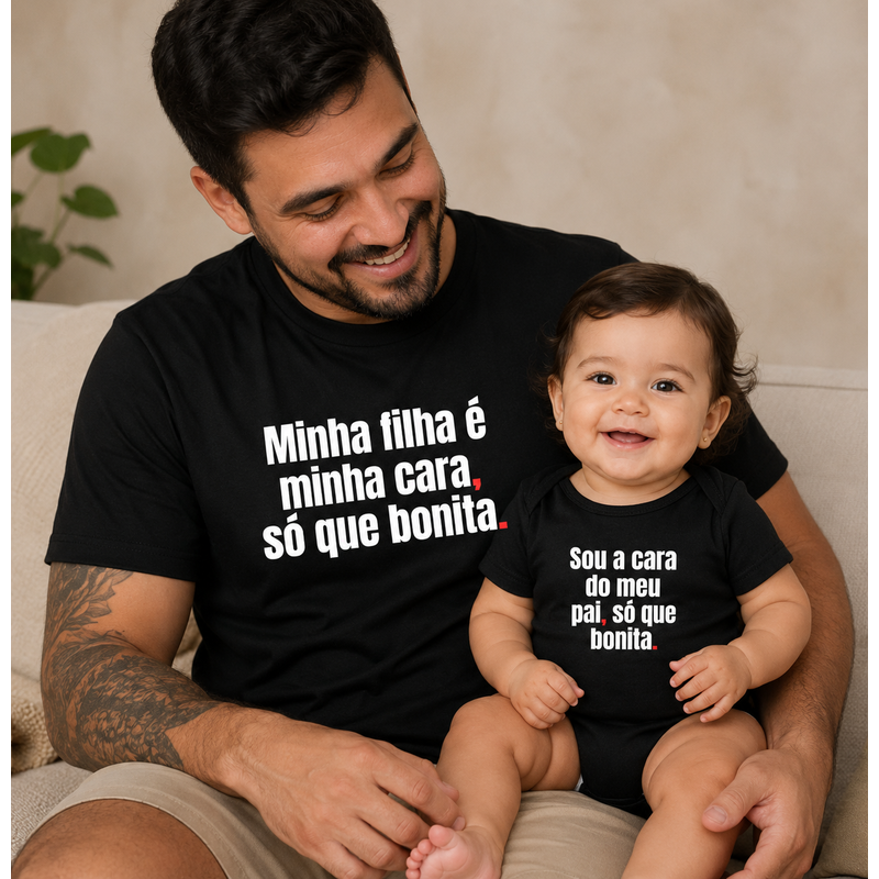 Minha Cara - Pai de Menina - Imagem 1