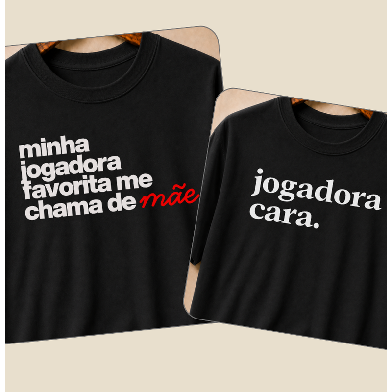 Kit Mãe e Filha - Jogadora Cara