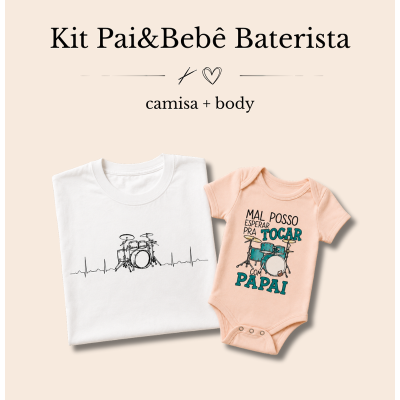KIT PAPAI&BEBÊ BATERISTA | HERTBEAT + BODY BATERA