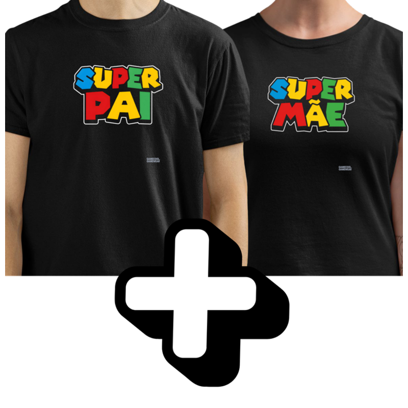 Super Pai + Super Mãe