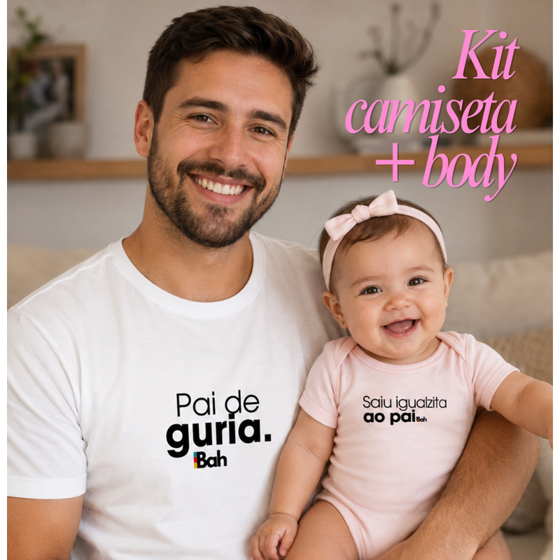 Kit Pai de guria + Guria bebê