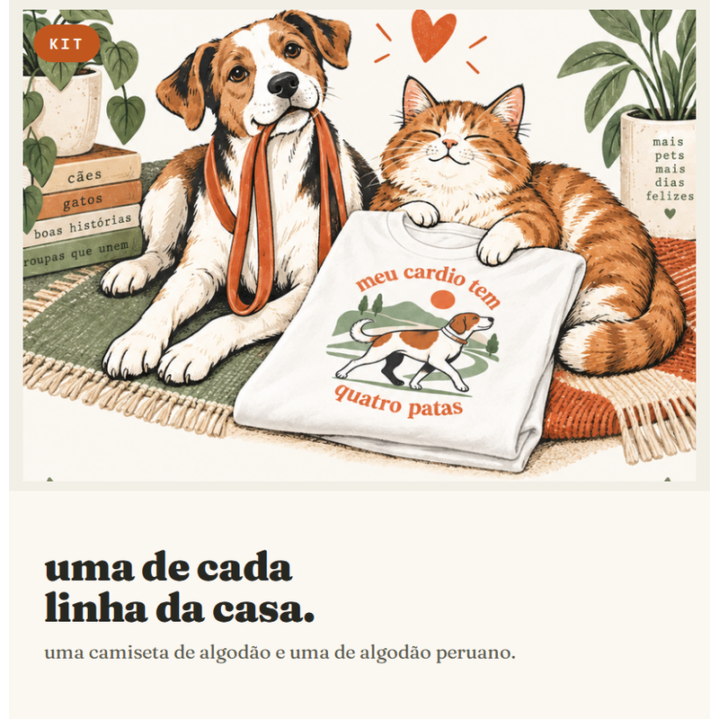 Kit Duas Linhas | Algodão e Algodão Peruano | Pelo & Pano