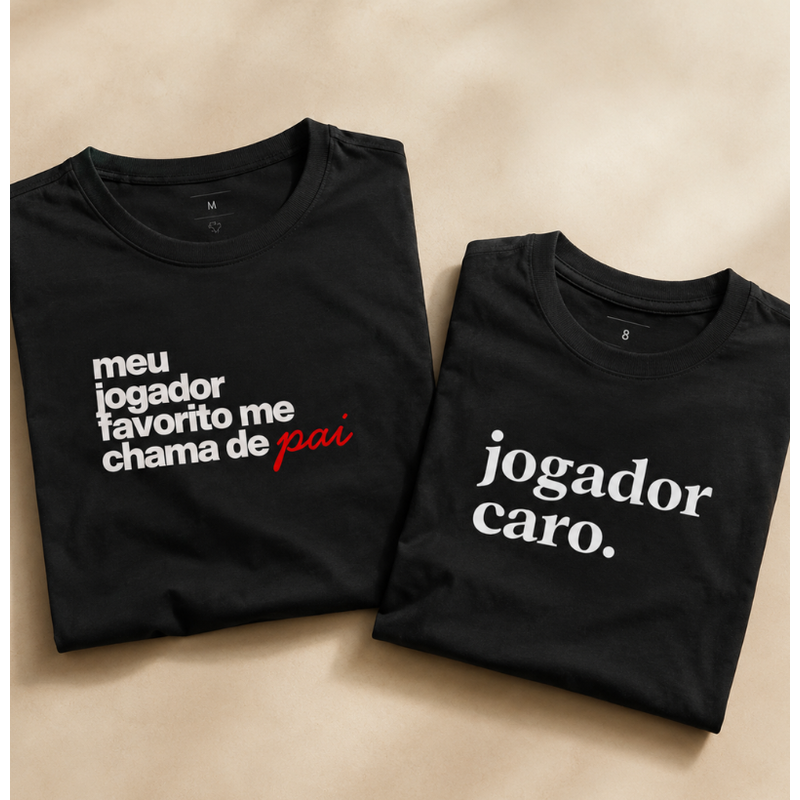 Kit Pai e Filho - Jogador Caro