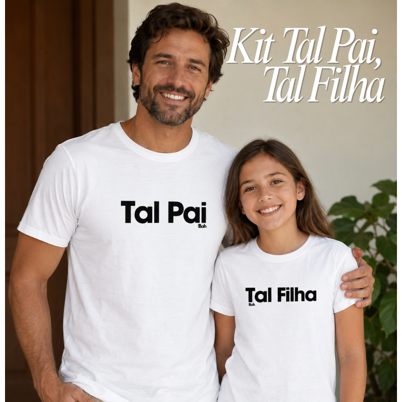 Kit Tal Pai, Tal Filha - Infantil