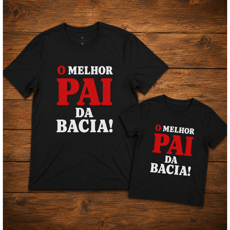 Kit O Melhor Pai da Bacia