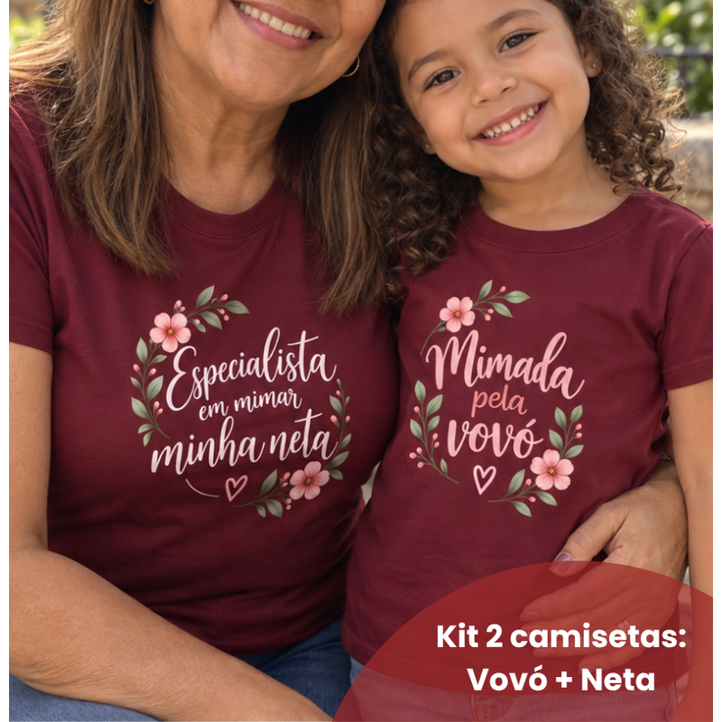 Kit Camiseta adulta + infantil: Especialista em mimar minha neta (Vovó) & Mimada pela Vovó (infantil)