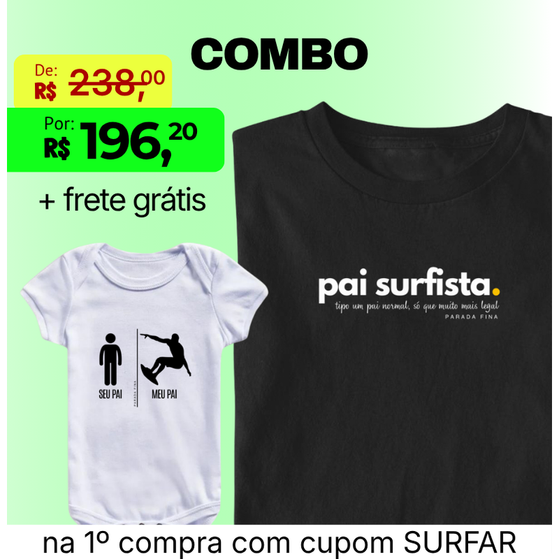 seu pai, meu pai & pai surfista