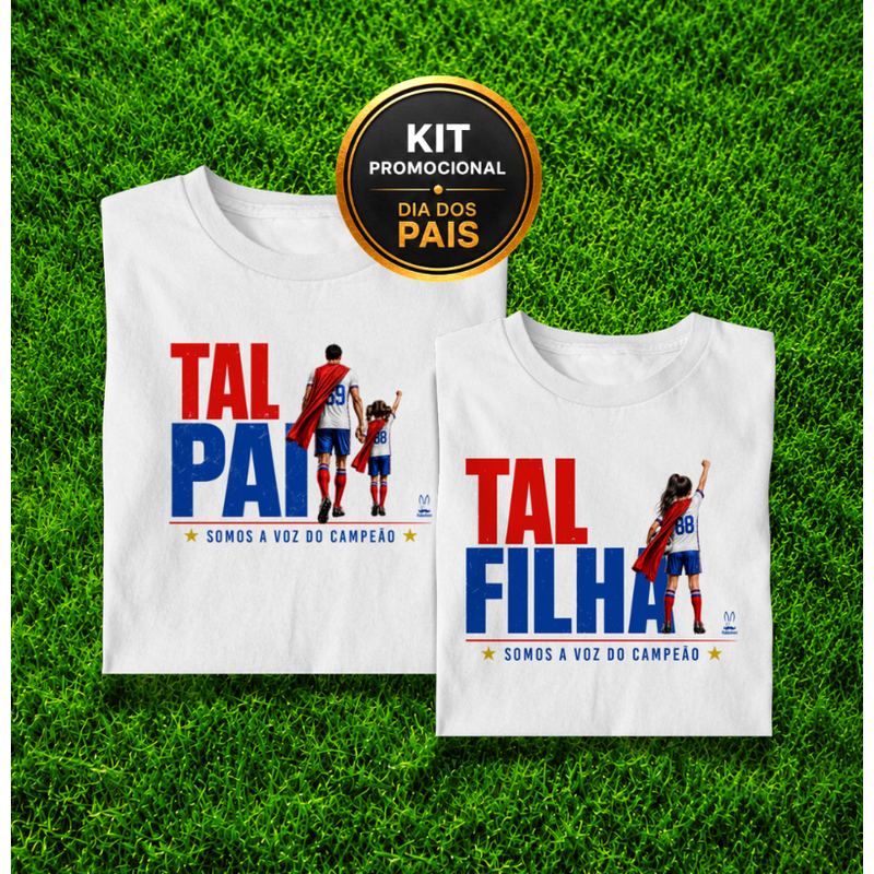 Tal pai + Tal filha (infantil) - Bahia