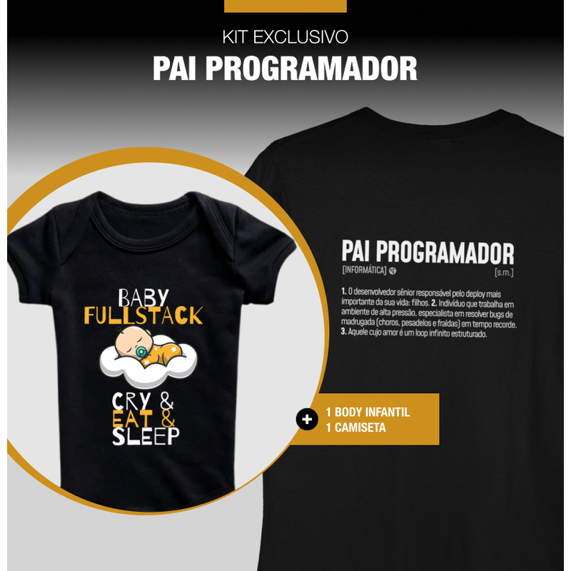 Kit Pai Programador + Body Baby Fullstack