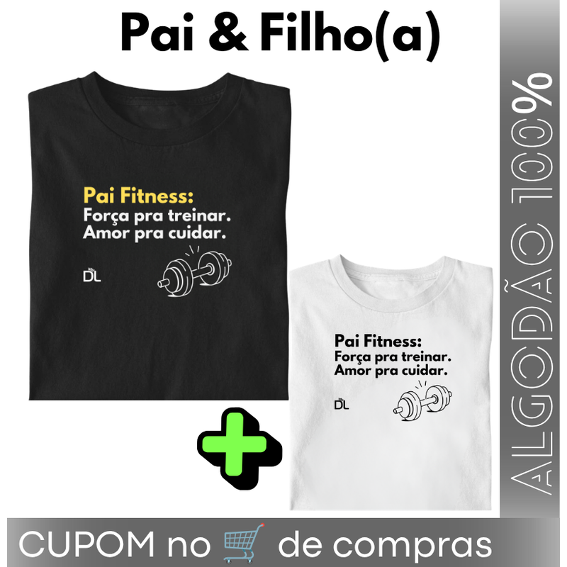 Pai e Filhos Força e Amor