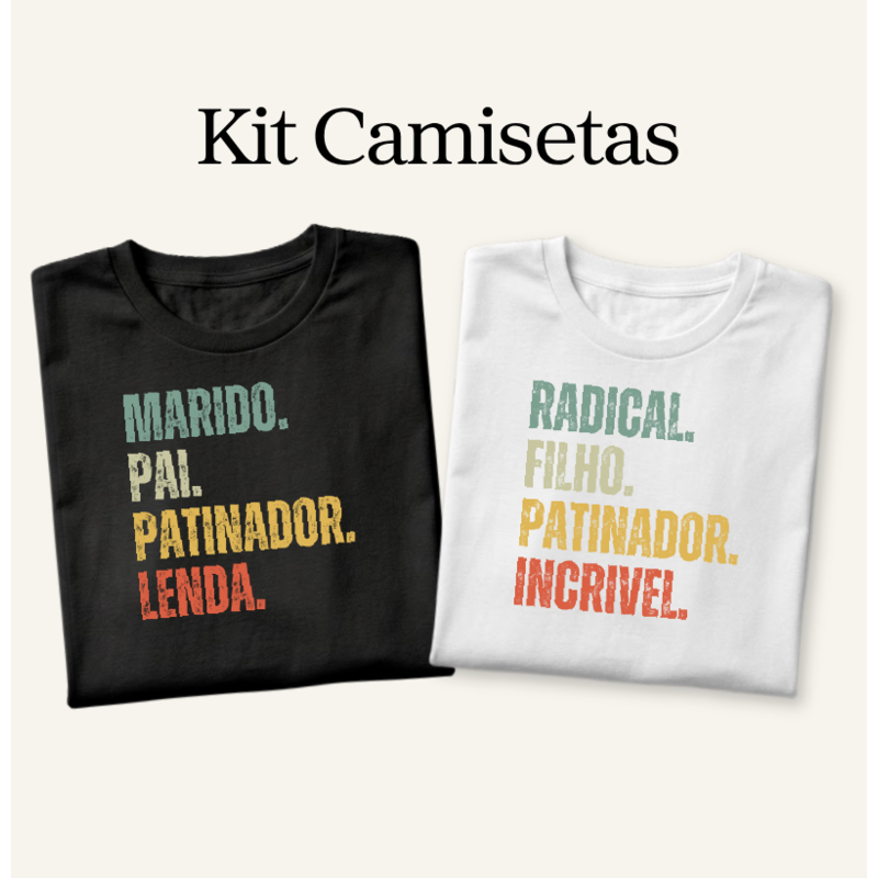 Kit Pai e Filho Lenda