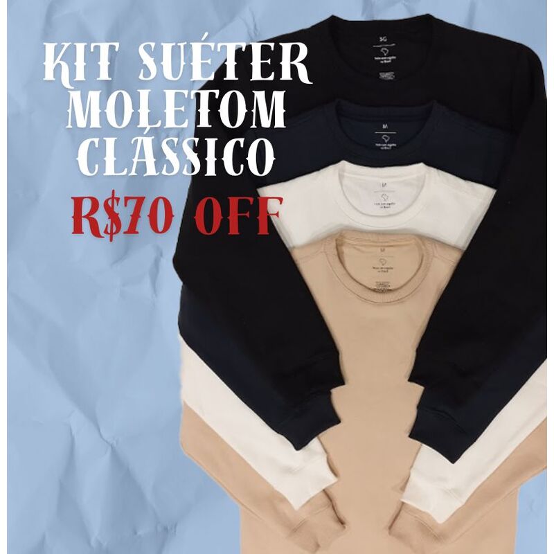 KIT SUÉTER MOLETOM CLÁSSICO