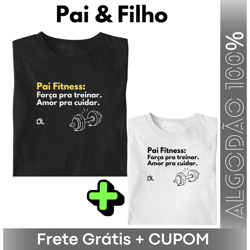 Pai e Filhos Força e Amor