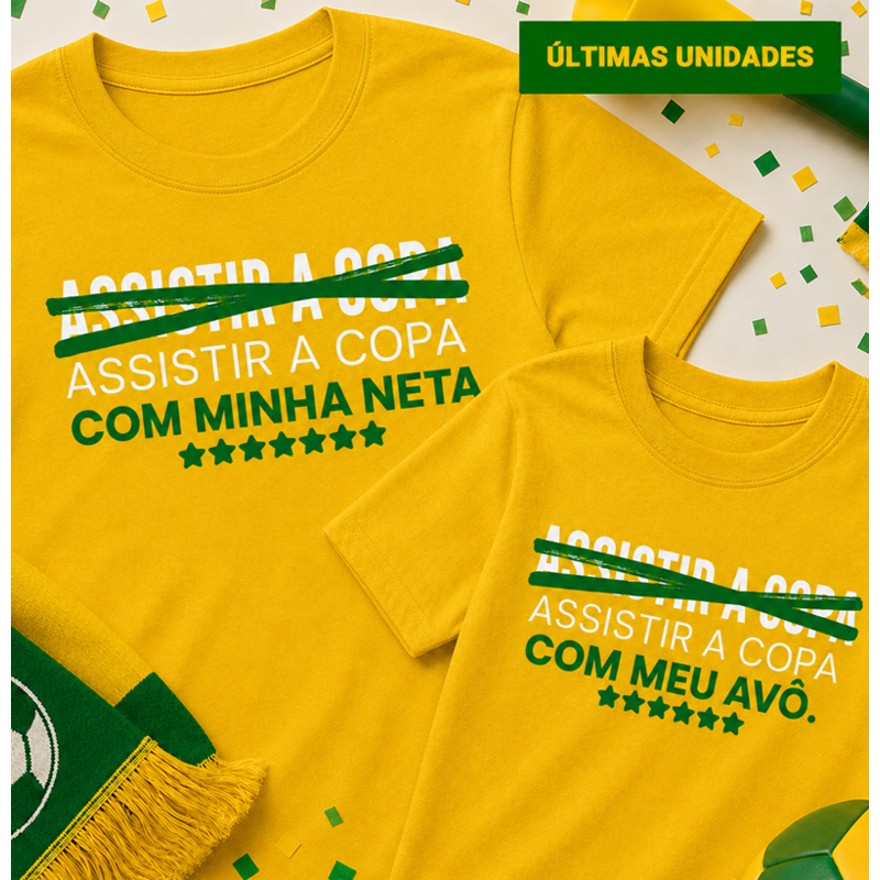 Kit vô e neta (1 camiseta COPA COM MINHA NETA e 1 camiseta infantil ASSISTIR A COPA COM MEU AVÔ)