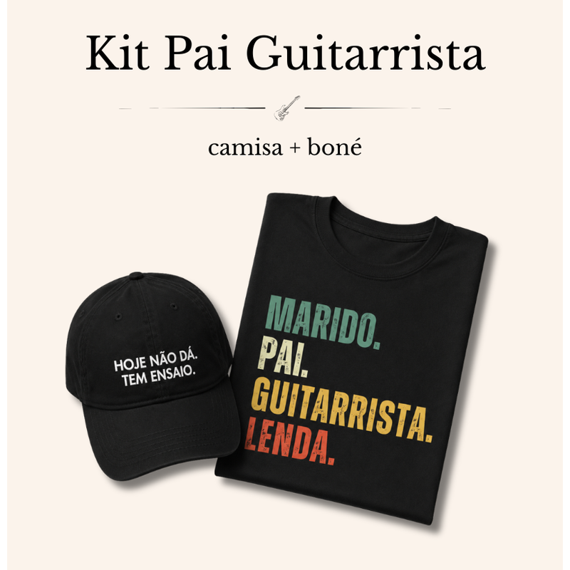 KIT PAPAI GUITARRISTA | MARIDO, PAI + BONÉ DO ENSAIO
