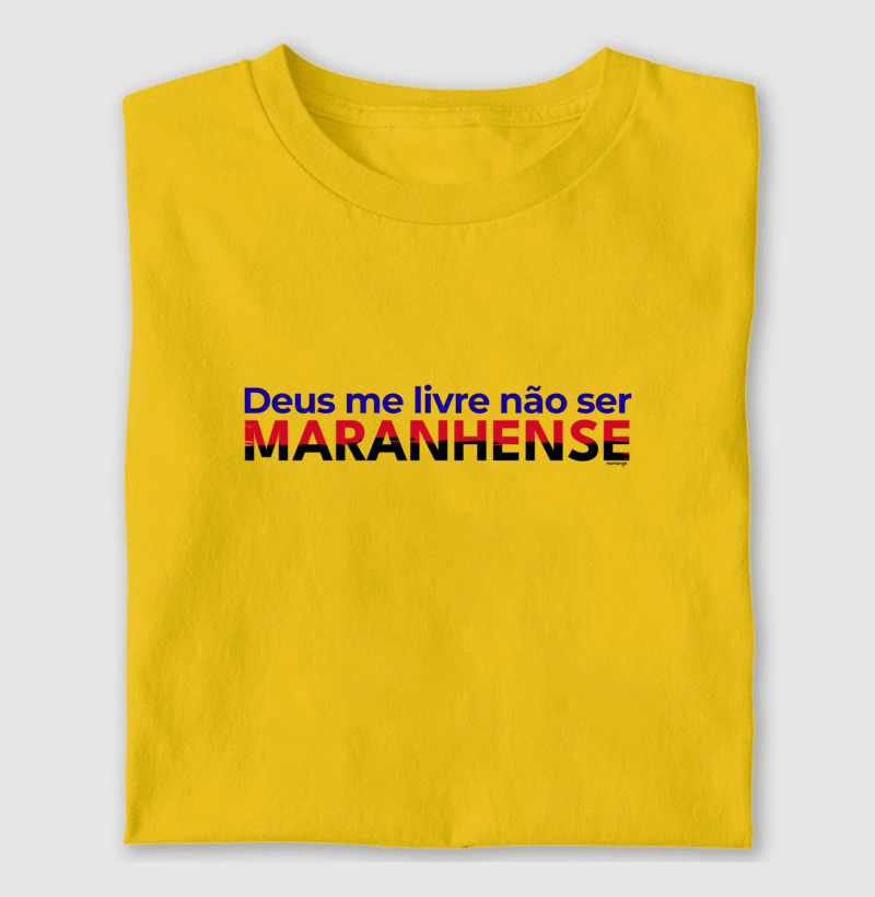 Deus Me Livre Não Ser Maranhense - Imagem 2