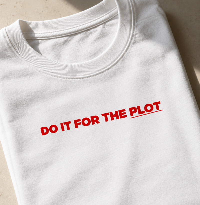DO IT FOR THE PLOT - Imagem 4