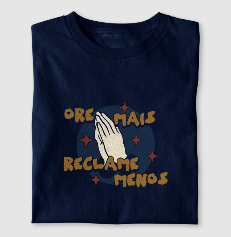 Ore Mais, Reclame Menos - Imagem 4