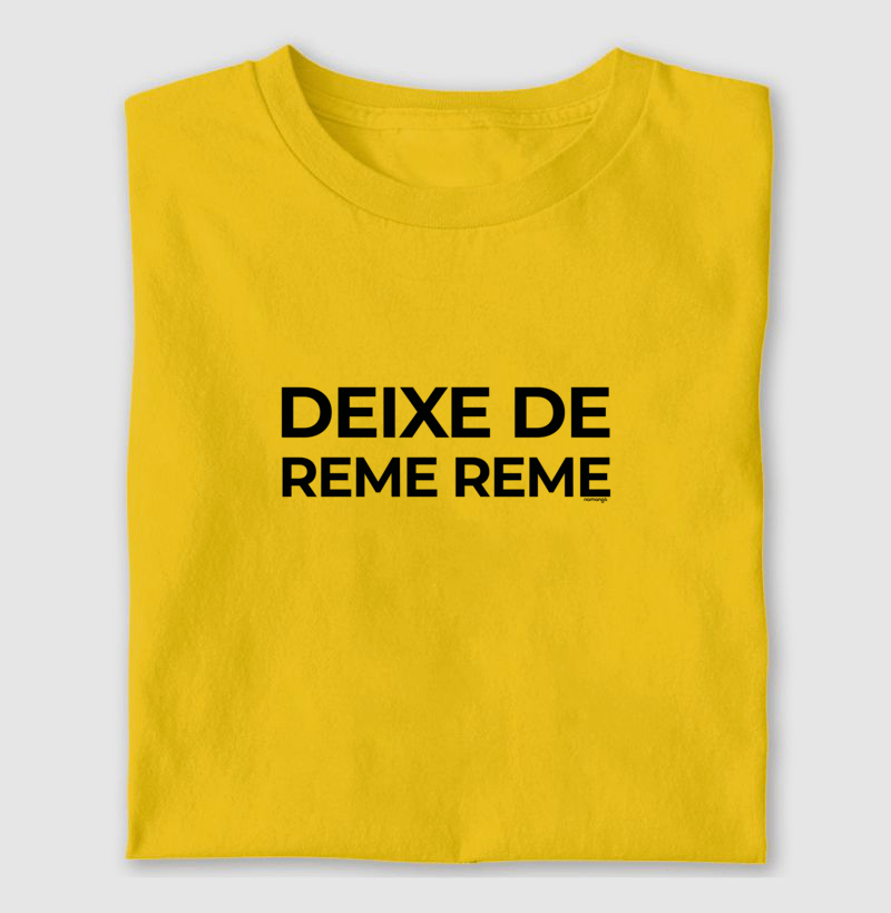 Deixe de Reme Reme - Imagem 3