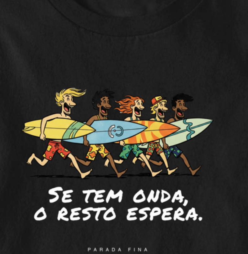 se tem onda, o resto espera. - Imagem 2
