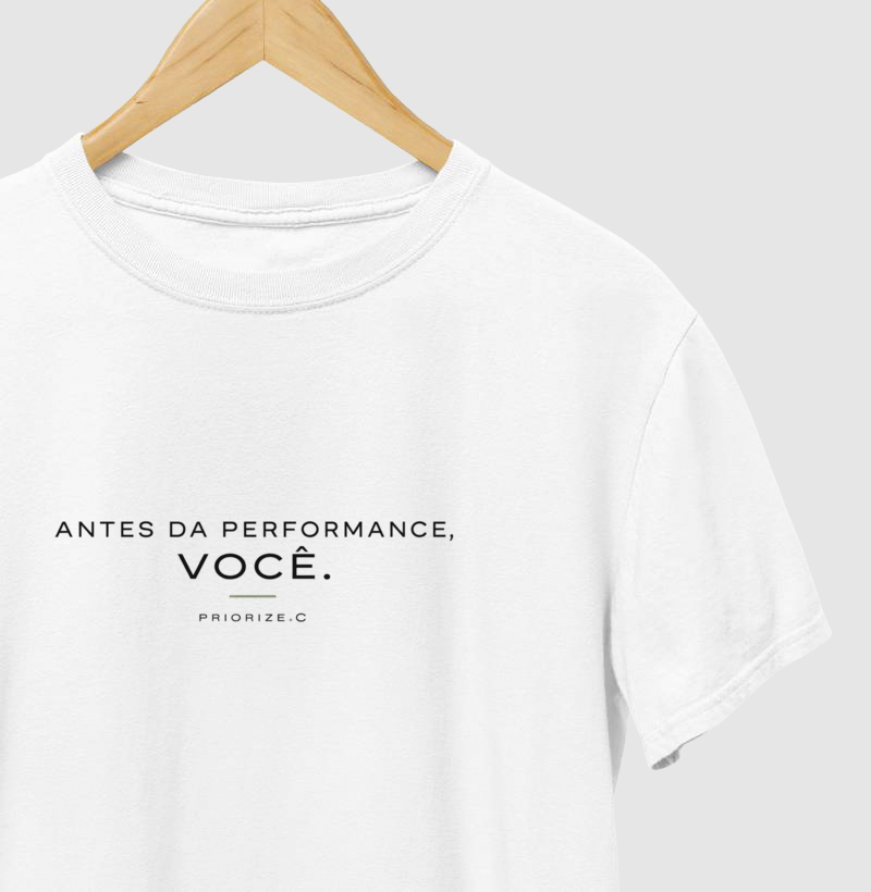 Camiseta PRIORIZE.C | Antes da Performance, Você. - Imagem 4