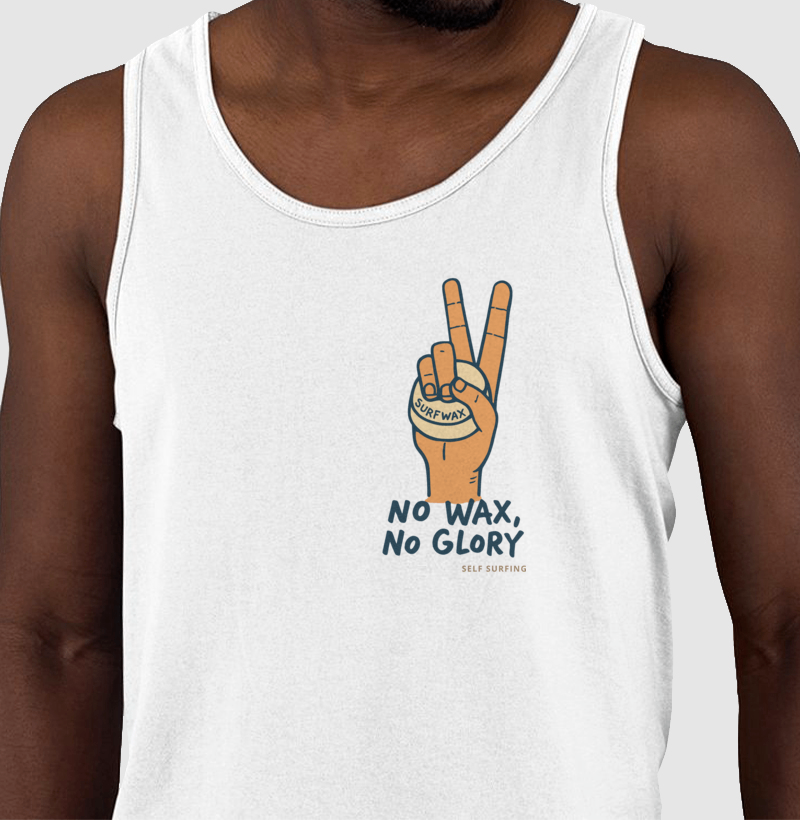 NO WAX, NO GLORY - Imagem 2