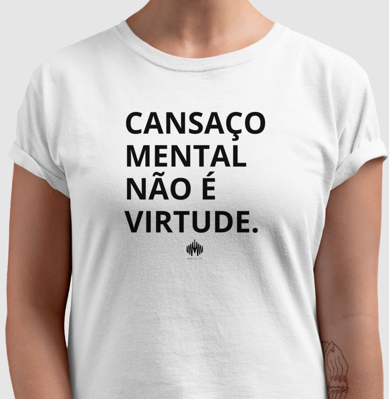 Cansaço mental não é virtude. - Imagem 3