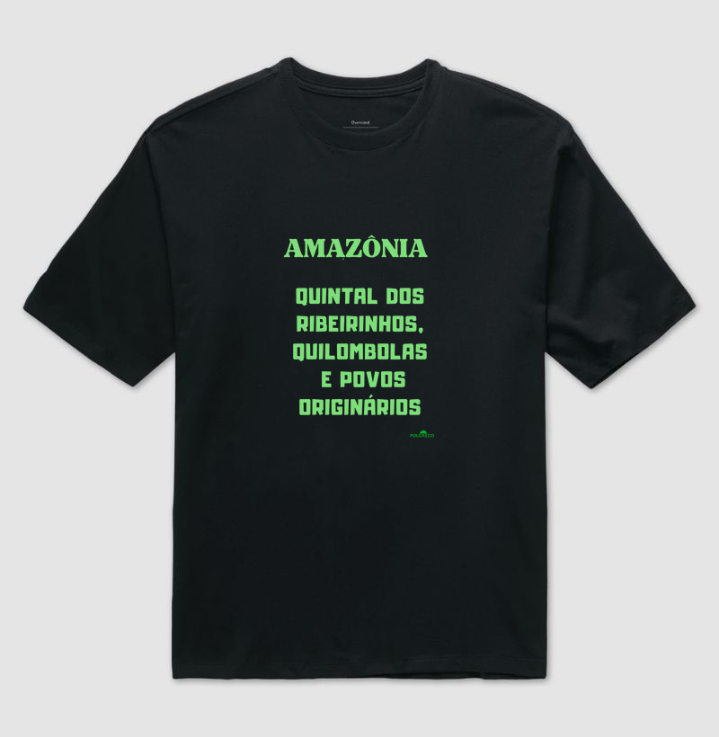Camiseta Amazônia quintal  dos Ribeirinhos, quilombolas e povos originários - Imagem 4