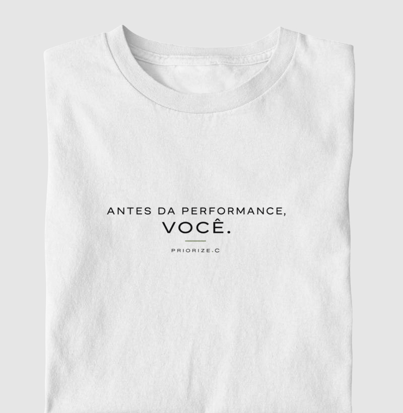Camiseta PRIORIZE.C | Antes da Performance, Você. - Imagem 3