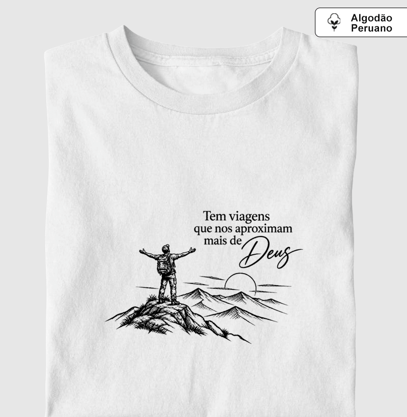 Camiseta Algodão Peruano | Tem Viagens que nos Aproximam de Deus - Imagem 3